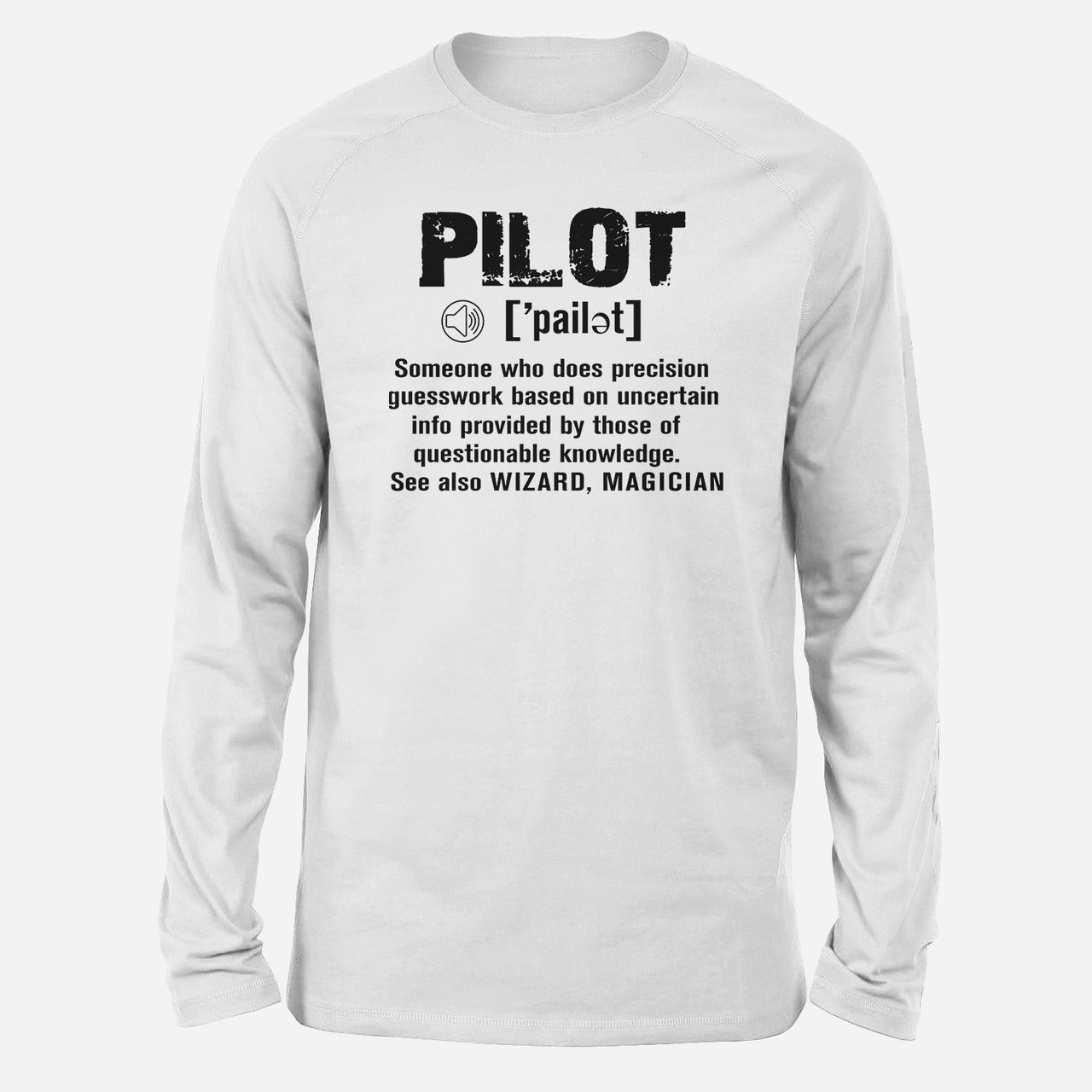 Pilot [Noun] Designed Long-Sleeve T-Shirts