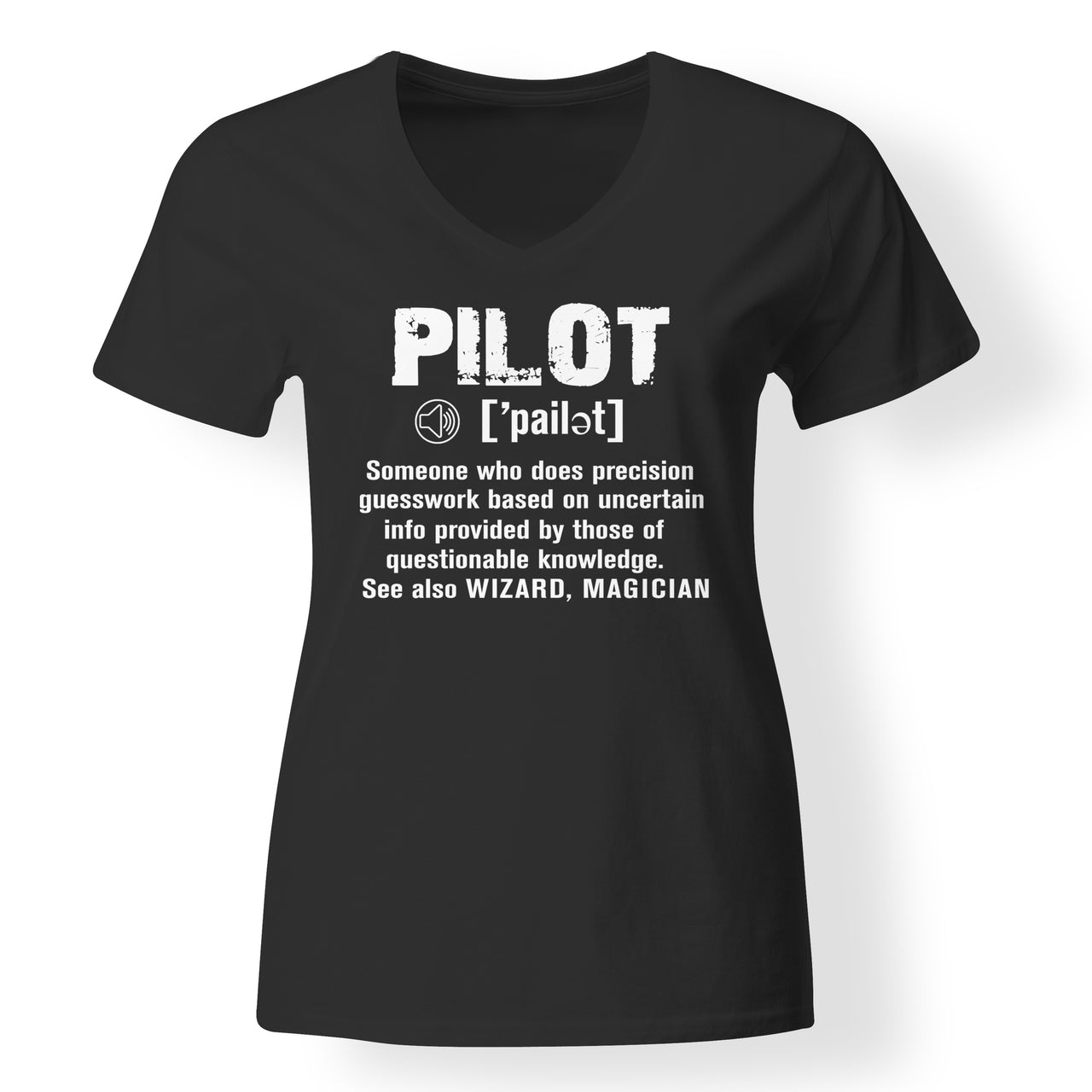 Pilot [Noun] Designed V-Neck T-Shirts