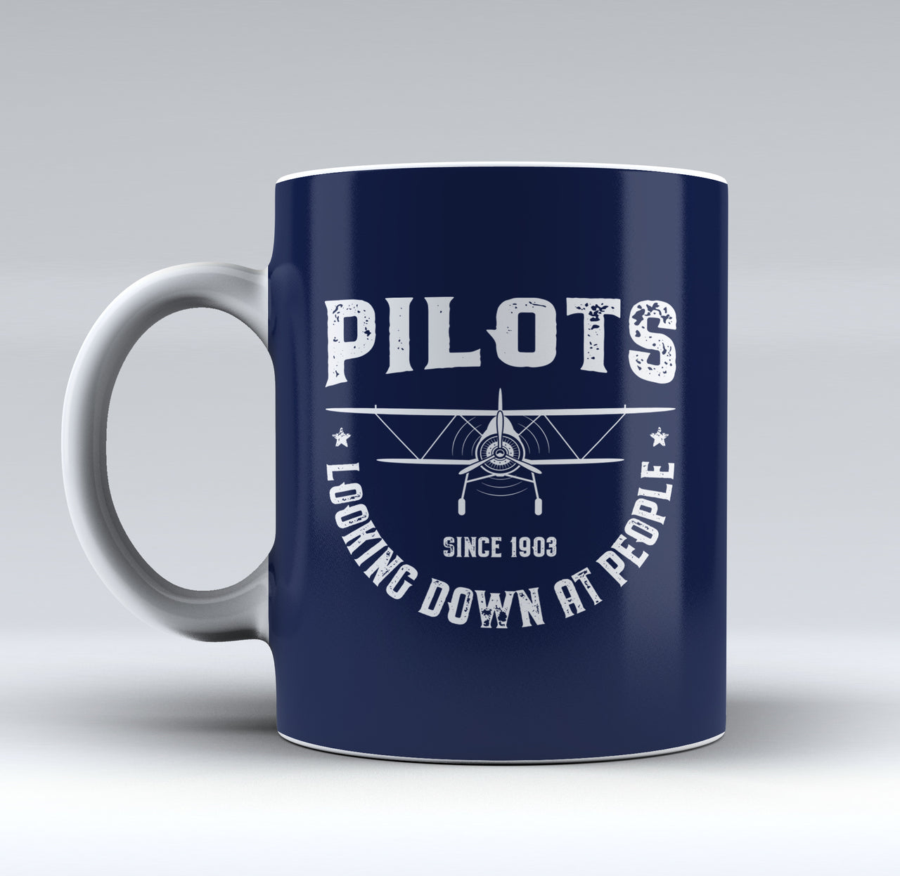 Pilots Looking Down at People Since 1903 Designed Mugs