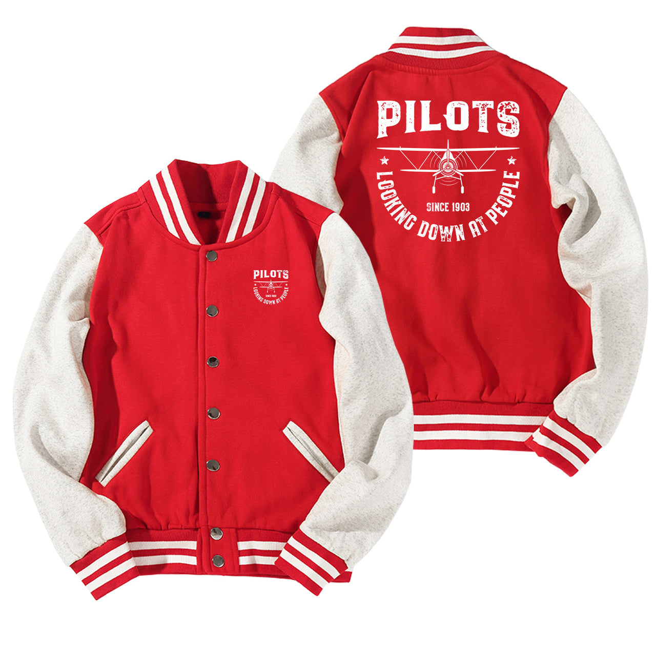 Pilots Looking Down at People Since 1903 Designed Baseball Style Jackets