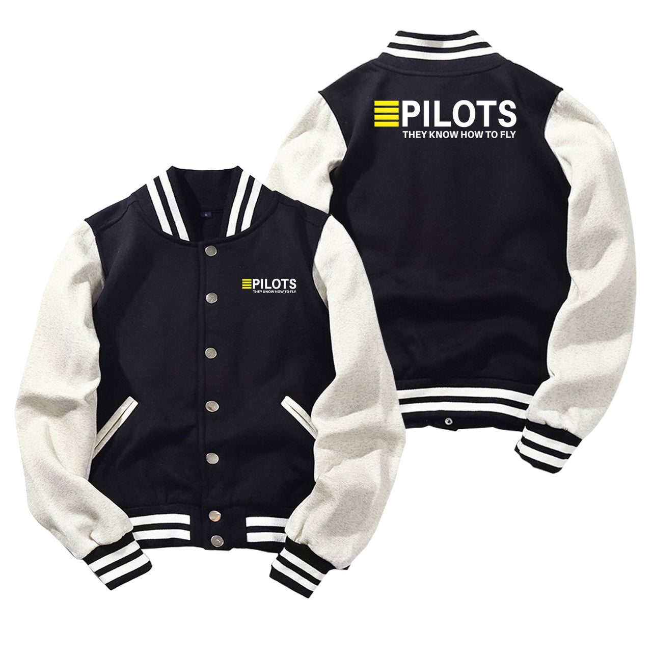 Pilots They Know How To Fly Designed Baseball Style Jackets