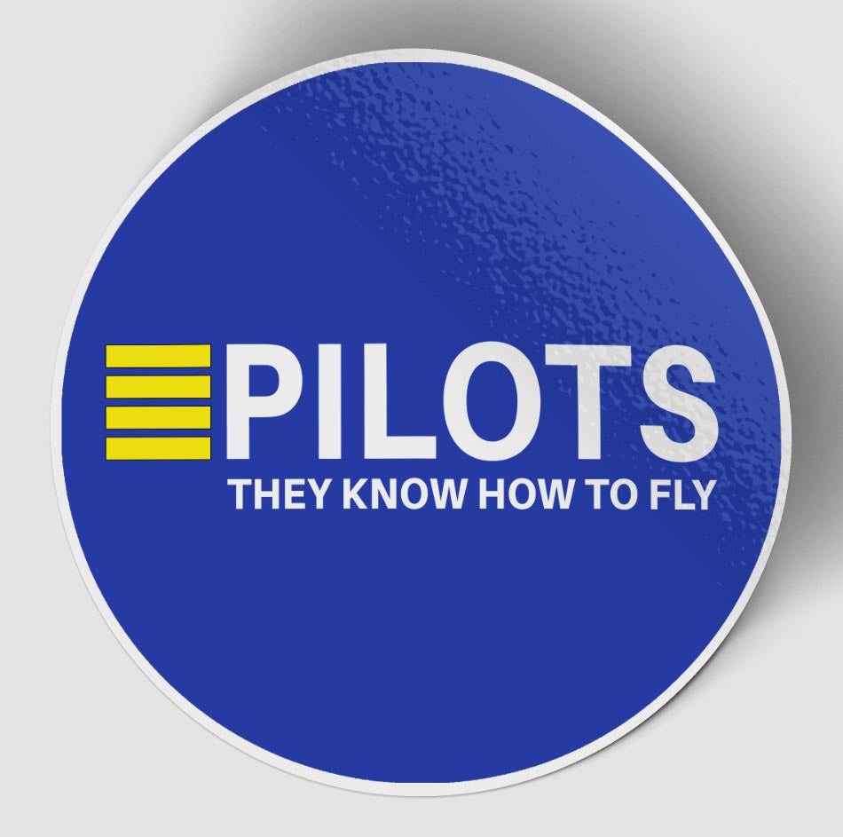 Pilots They Know How To Fly Blue Designed Stickers