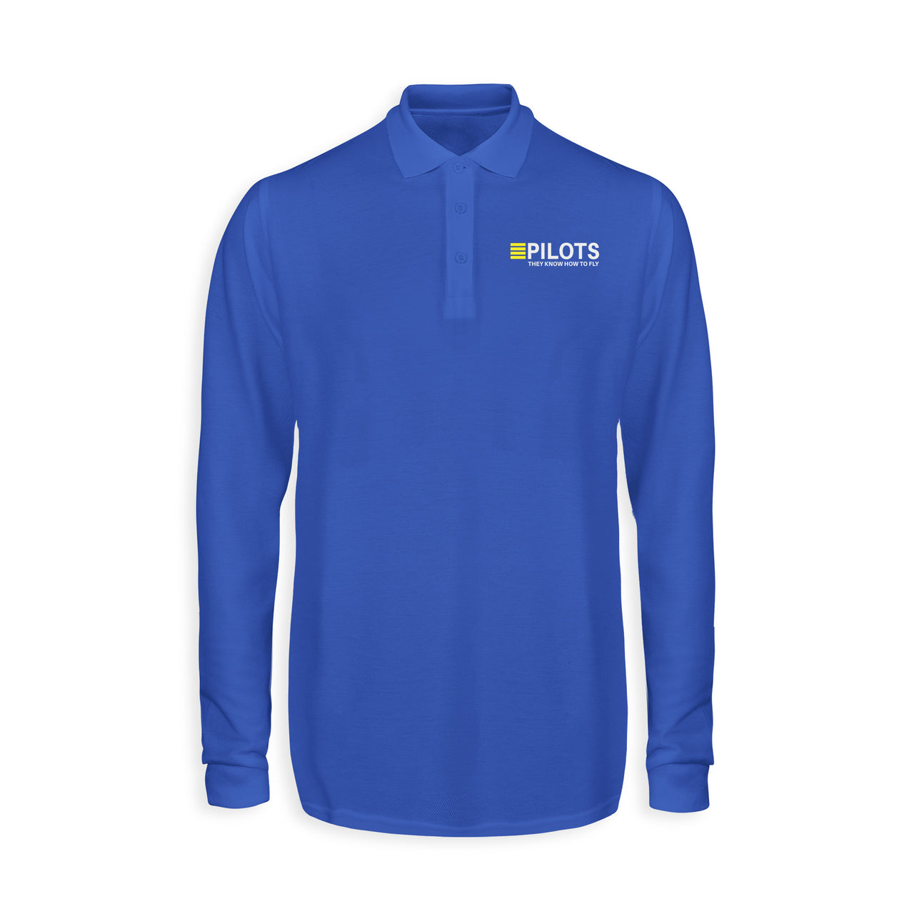 Pilots They Know How To Fly Designed Long Sleeve Polo T-Shirts
