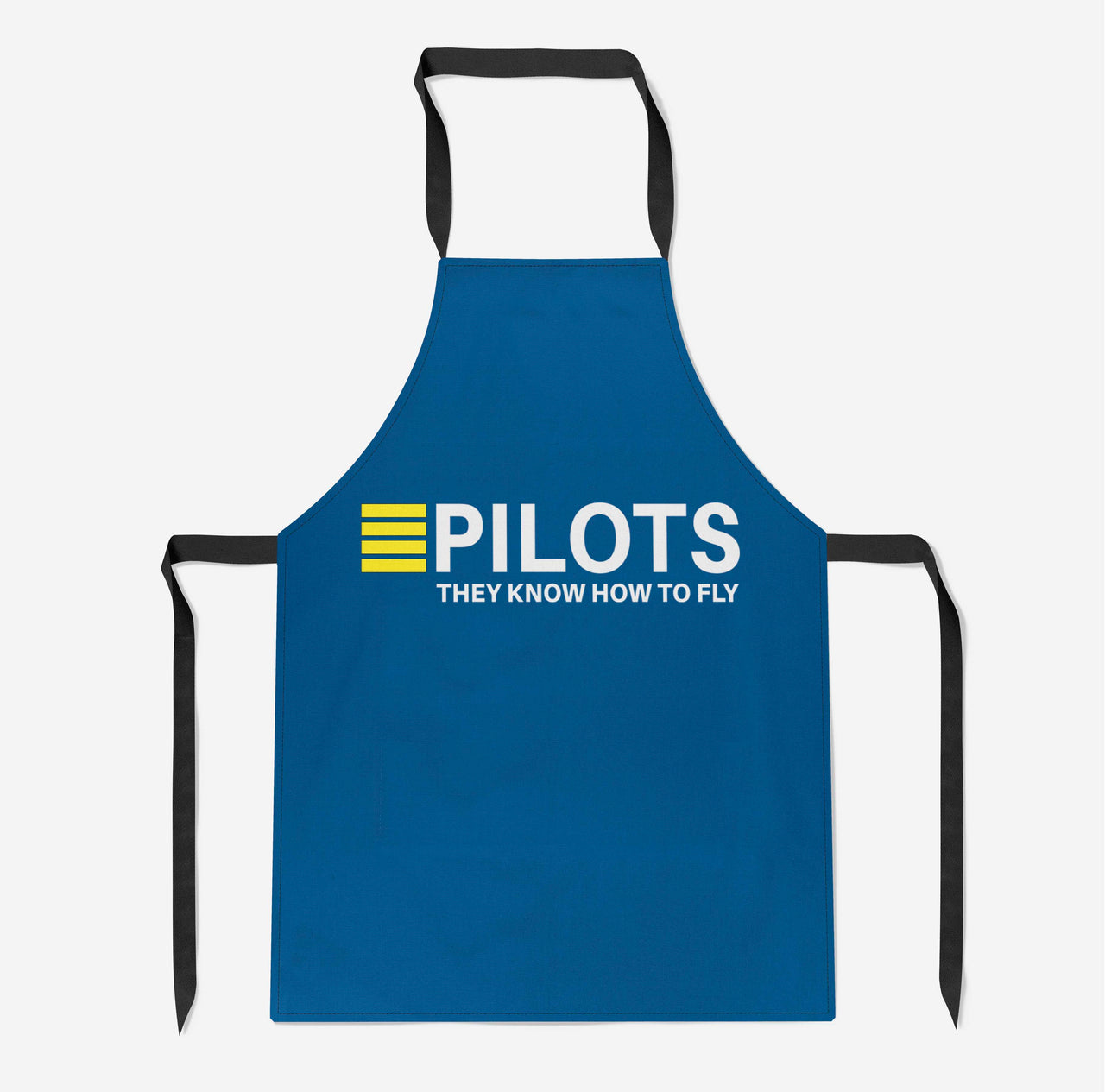 Pilots They Know How To Fly Designed Kitchen Aprons