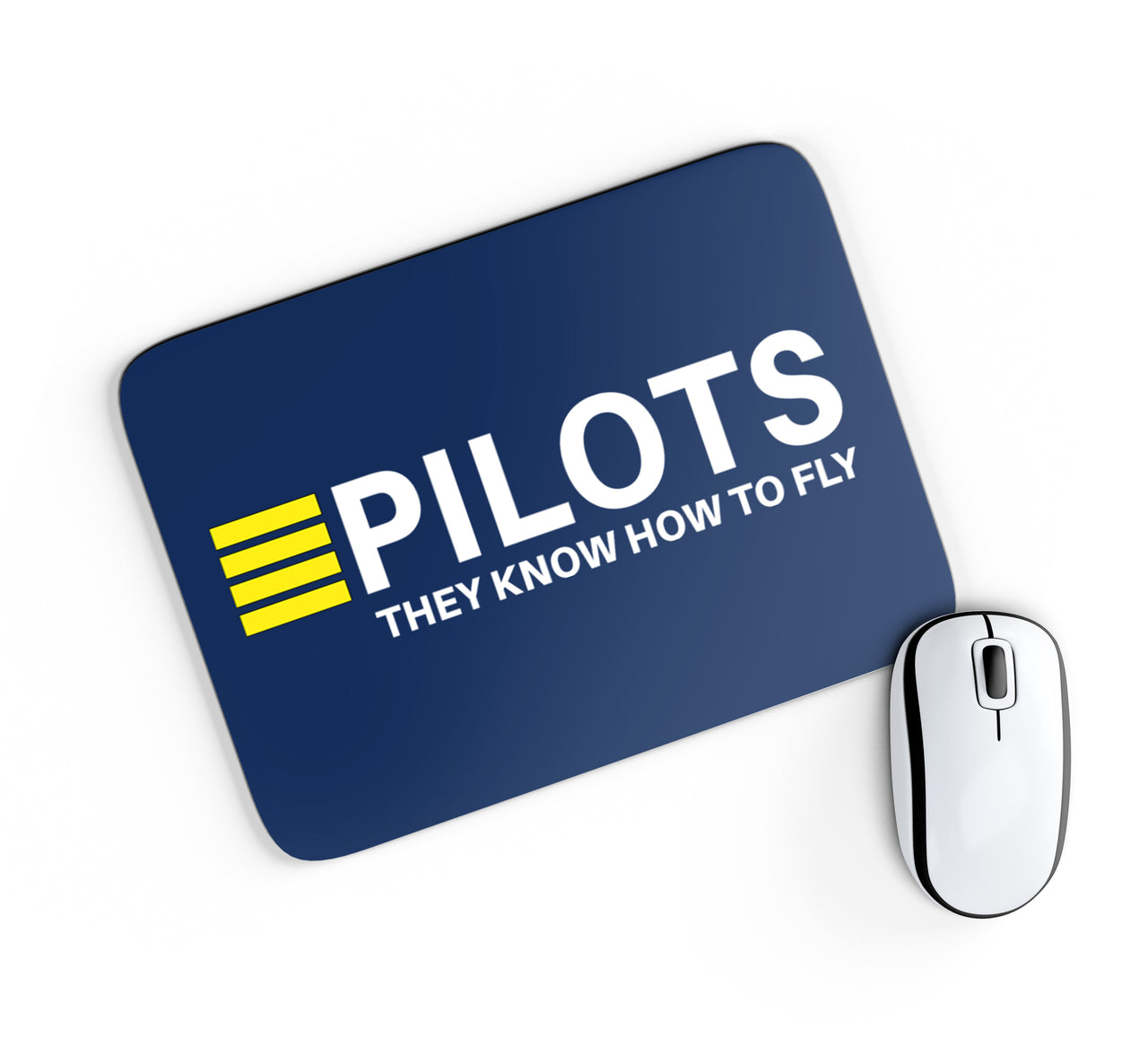 Pilots They Know How To Fly Designed Mouse Pads