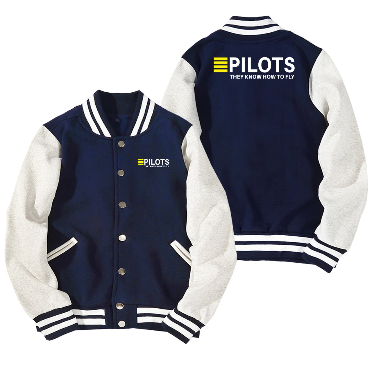 Pilots They Know How To Fly Designed Baseball Style Jackets