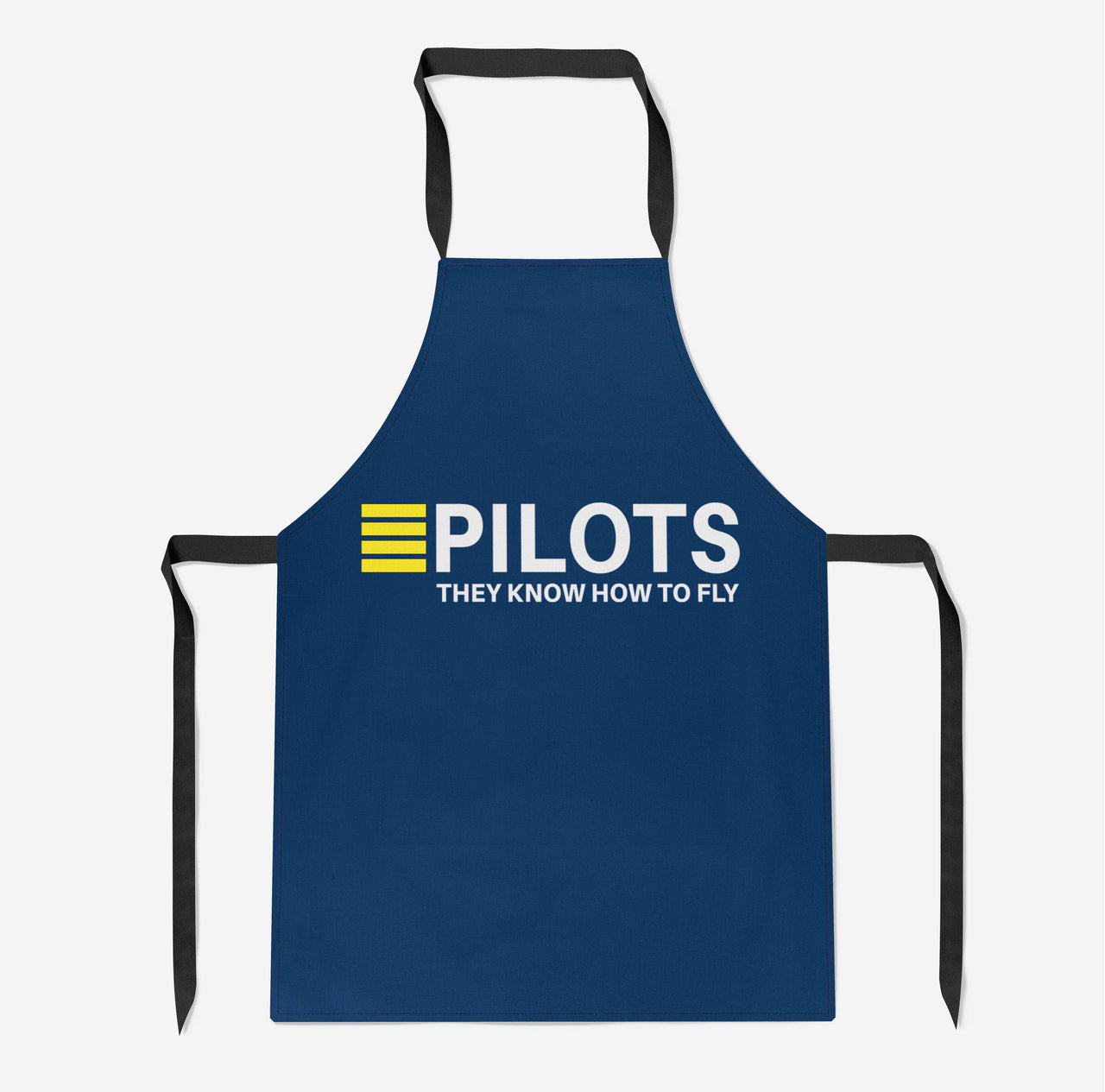 Pilots They Know How To Fly Designed Kitchen Aprons