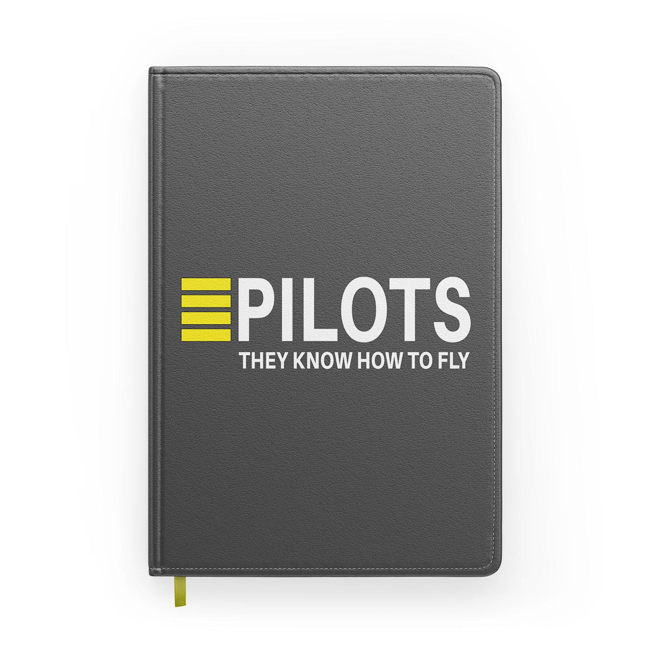 Pilots They Know How To Fly Designed Notebooks
