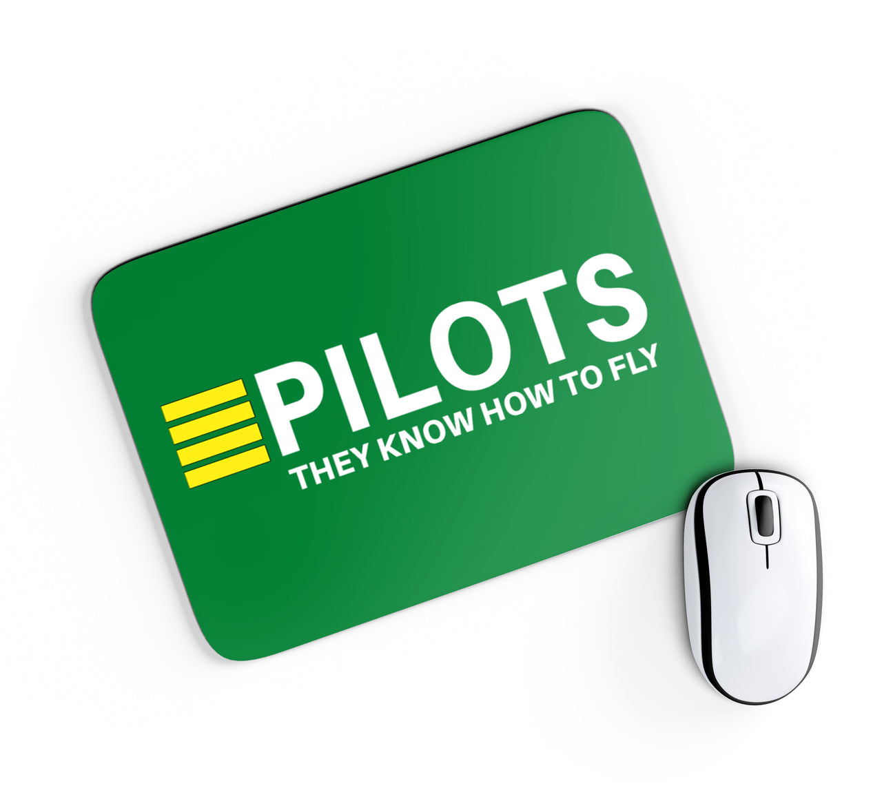Pilots They Know How To Fly Designed Mouse Pads