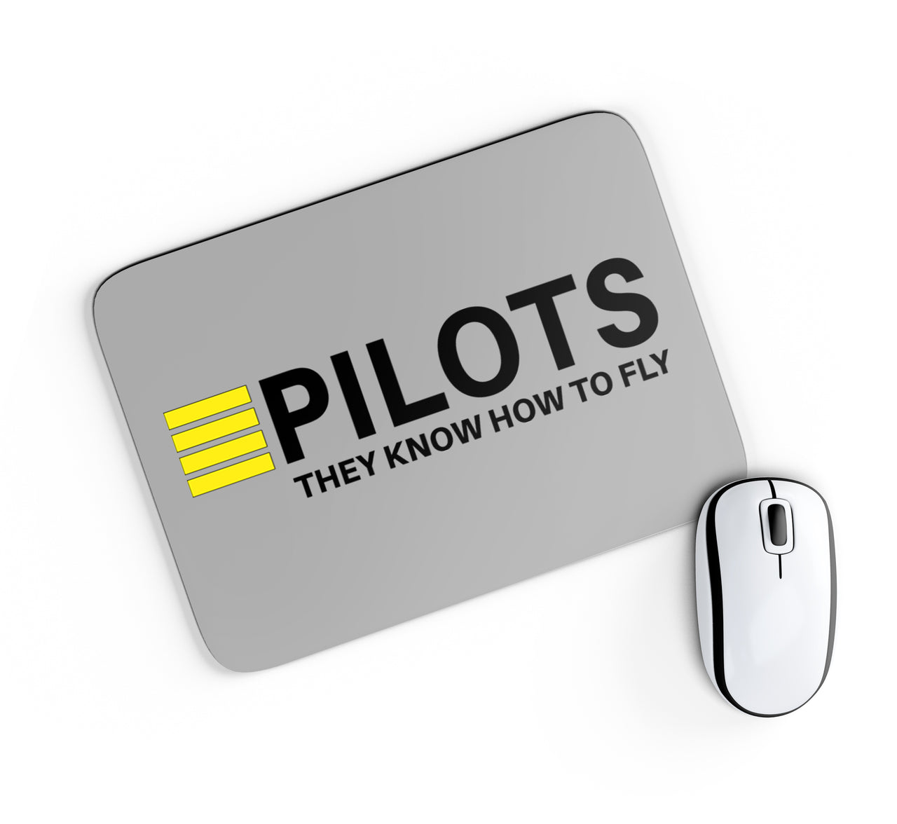 Pilots They Know How To Fly Designed Mouse Pads