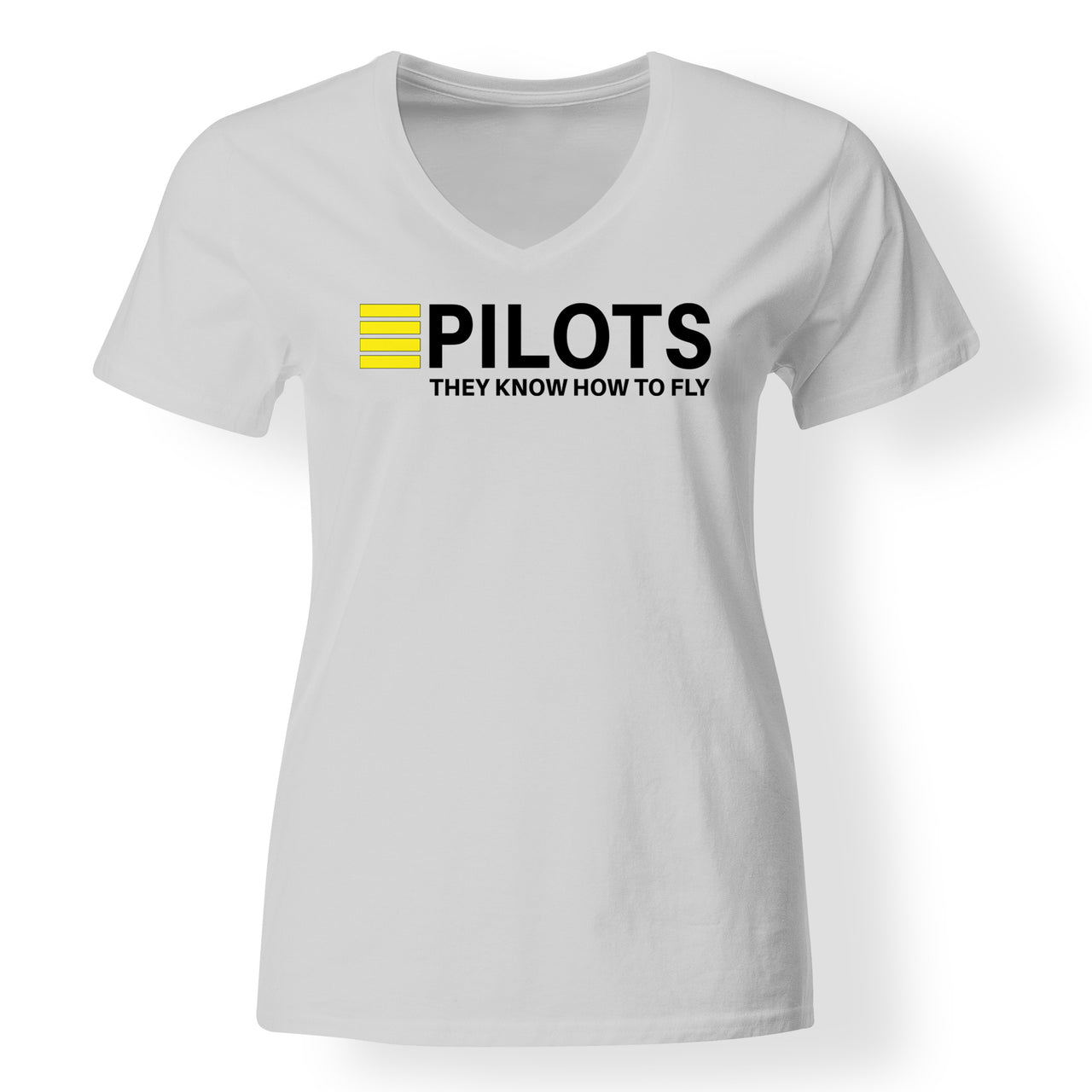 Pilots They Know How To Fly Designed V-Neck T-Shirts