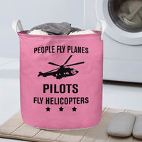 Thumbnail for People Fly Planes Pilots Fly Helicopters Designed Laundry Baskets