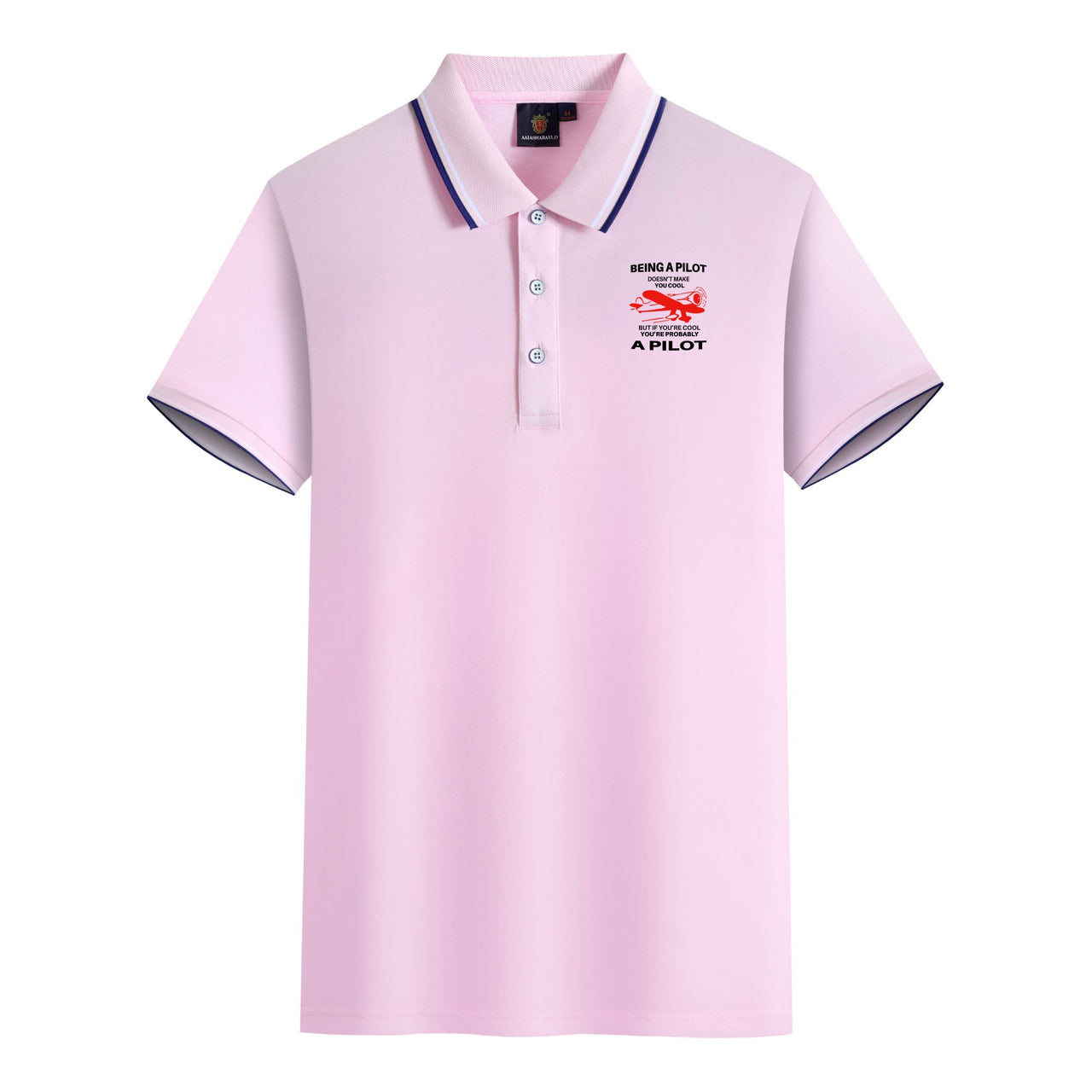 If You're Cool You're Probably a Pilot Designed Stylish Polo T-Shirts