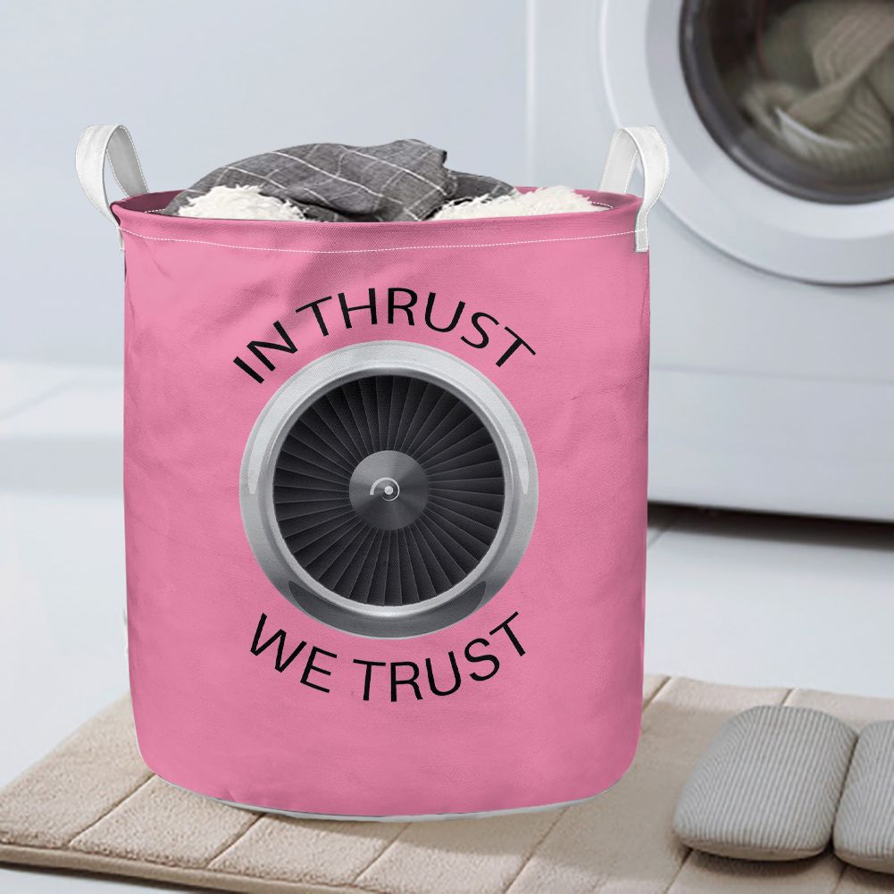 In Thrust We Trust Designed Laundry Baskets