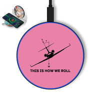 Thumbnail for This is How We Roll Designed Wireless Chargers