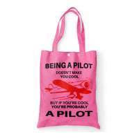 Thumbnail for If You're Cool You're Probably a Pilot Designed Tote Bags