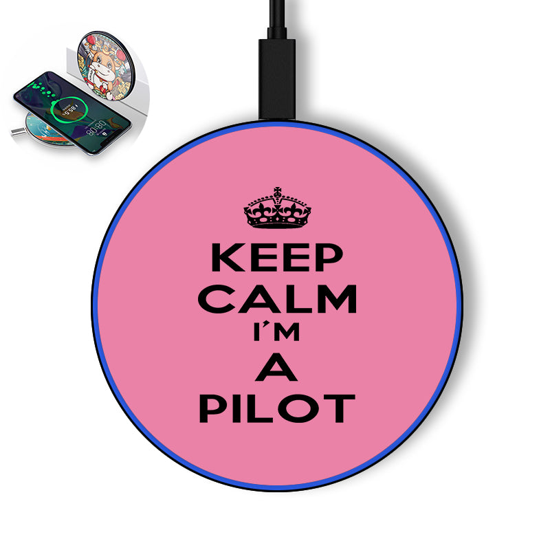 Keep Calm I'm a Pilot Designed Wireless Chargers