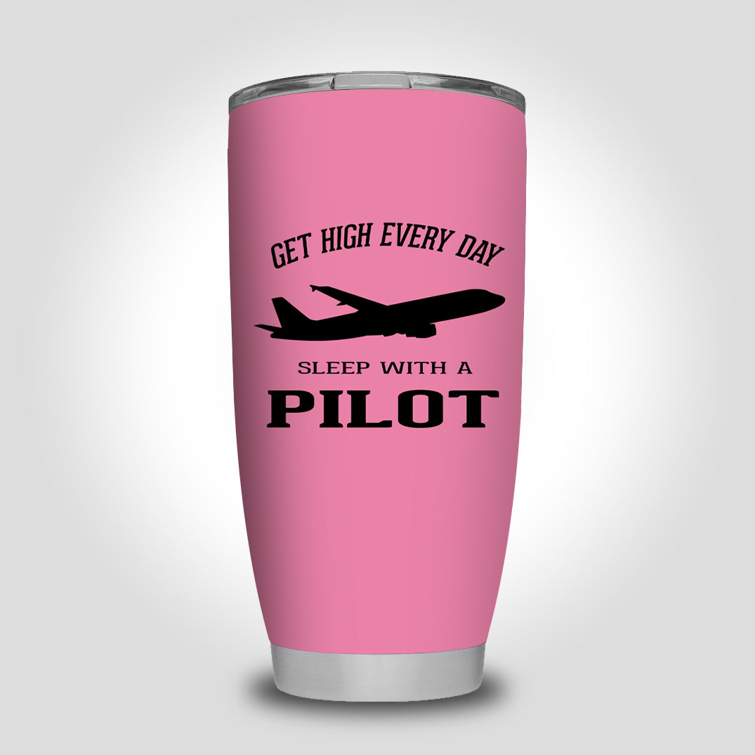 Get High Every Day Sleep With A Pilot Designed Tumbler Travel Mugs