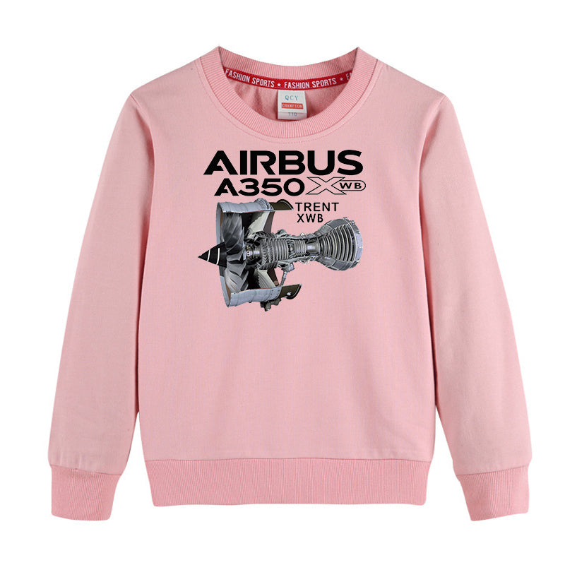 Airbus A350 & Trent Wxb Engine Designed "CHILDREN" Sweatshirts