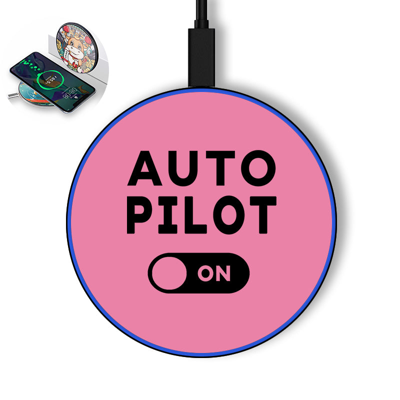 Auto Pilot ON Designed Wireless Chargers