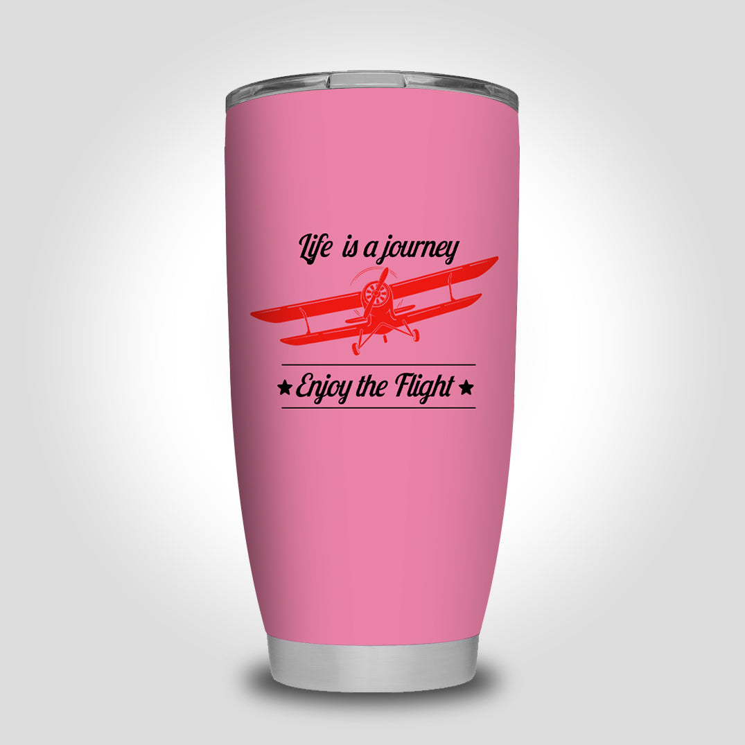 Life is a journey Enjoy the Flight Designed Tumbler Travel Mugs