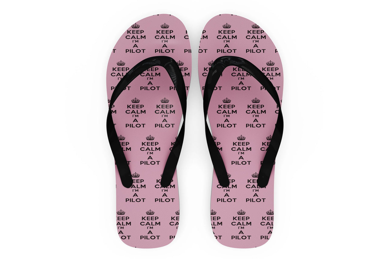 Keep Calm I'm a Pilot Designed Slippers (Flip Flops)