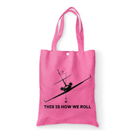Thumbnail for This is How We Roll Designed Tote Bags