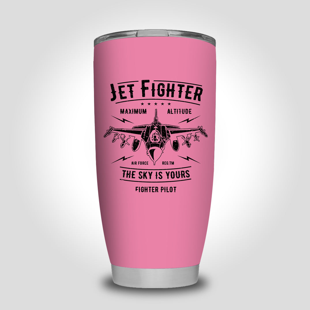 Jet Fighter - The Sky is Yours Designed Tumbler Travel Mugs
