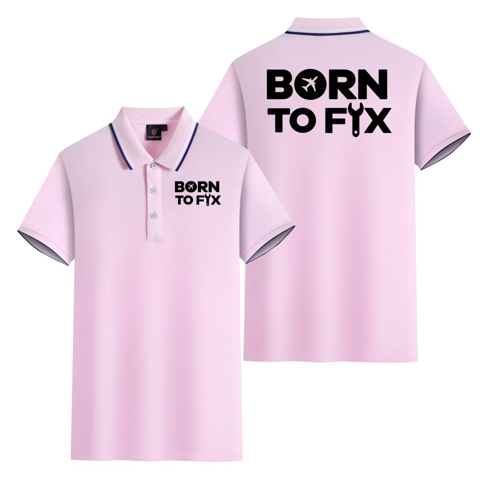 Born To Fix Airplanes Designed Stylish Polo T-Shirts (Double-Side)