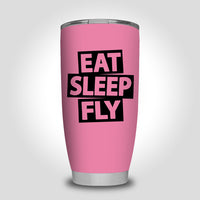Thumbnail for Eat Sleep Fly Designed Tumbler Travel Mugs
