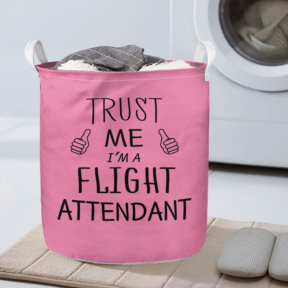 Trust Me I'm a Flight Attendant Designed Laundry Baskets