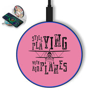 Thumbnail for Still Playing With Airplanes Designed Wireless Chargers