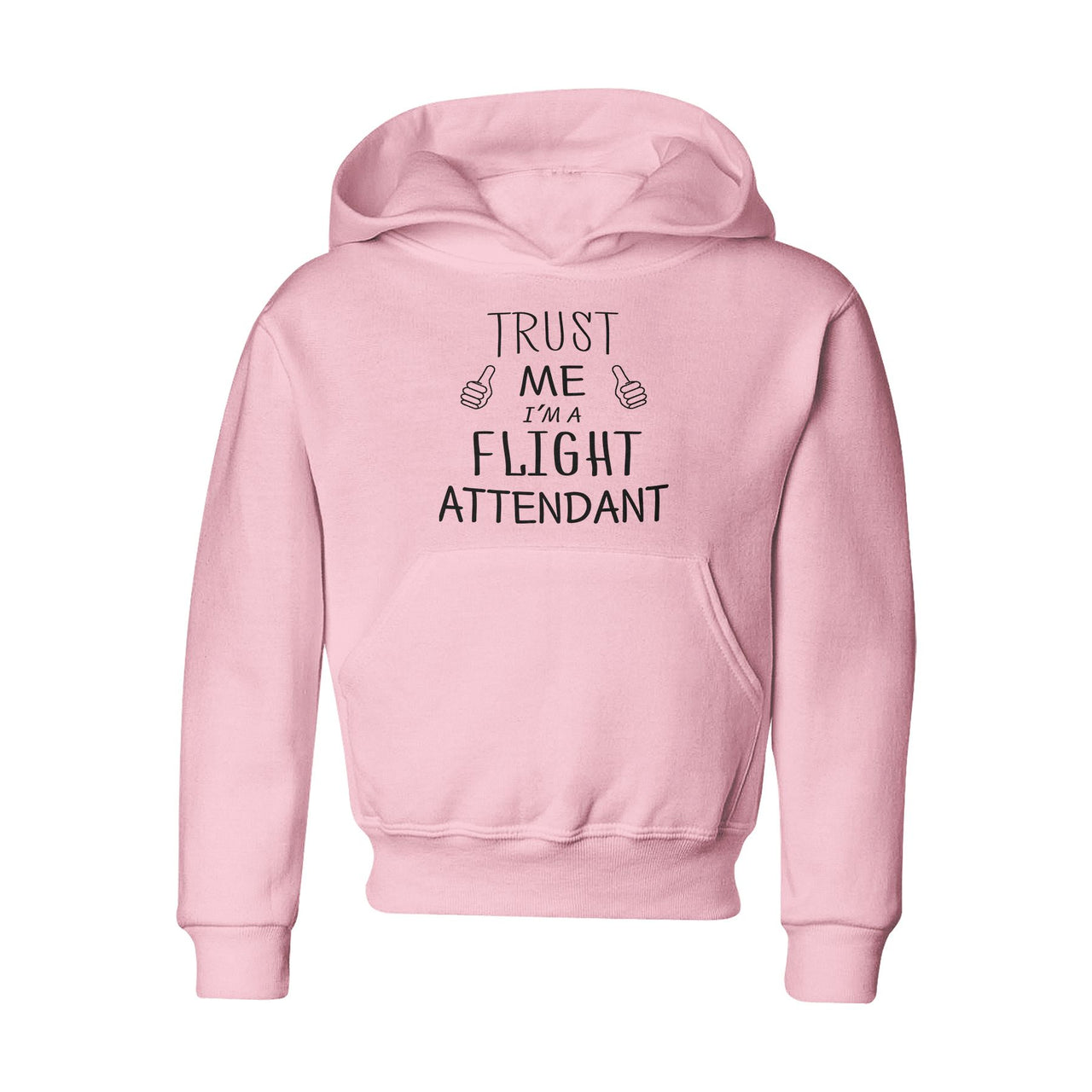 Trust Me I'm a Flight Attendant Designed "CHILDREN" Hoodies