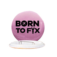 Thumbnail for Born To Fix Airplanes Designed Pins