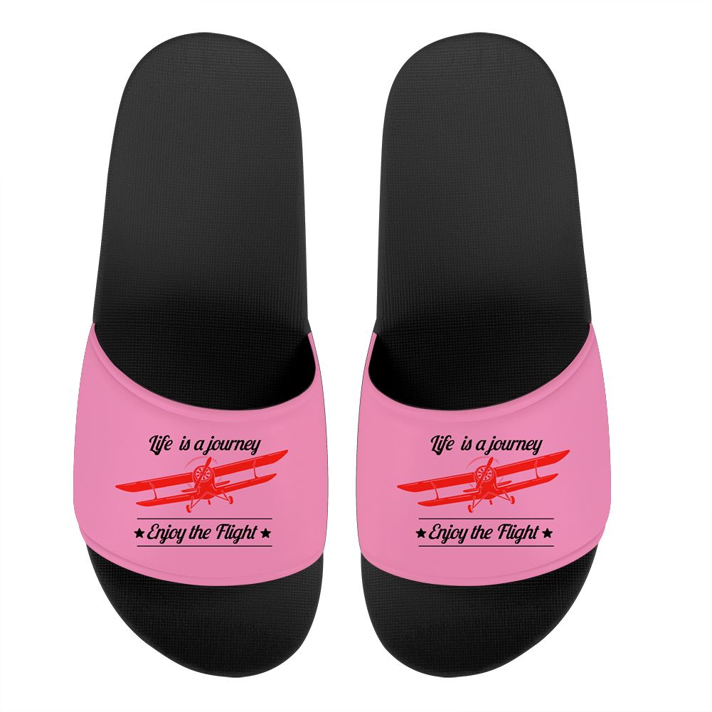 Life is a journey Enjoy the Flight Designed Sport Slippers