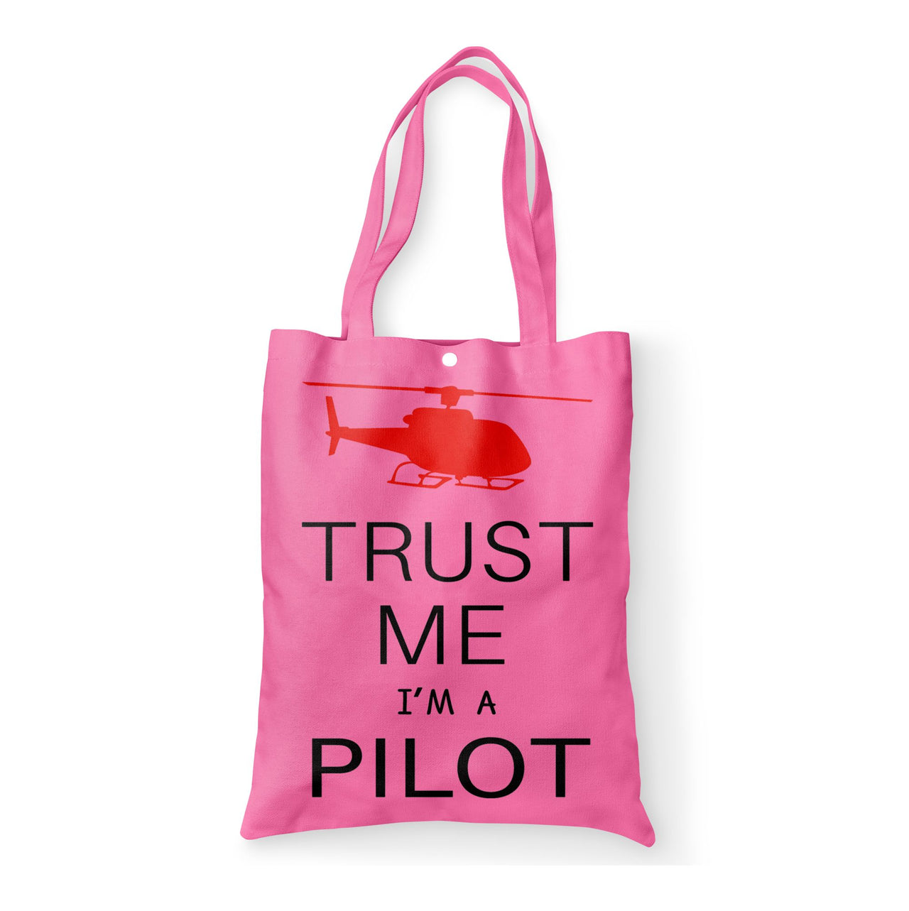 Trust Me I'm a Pilot (Helicopter) Designed Tote Bags