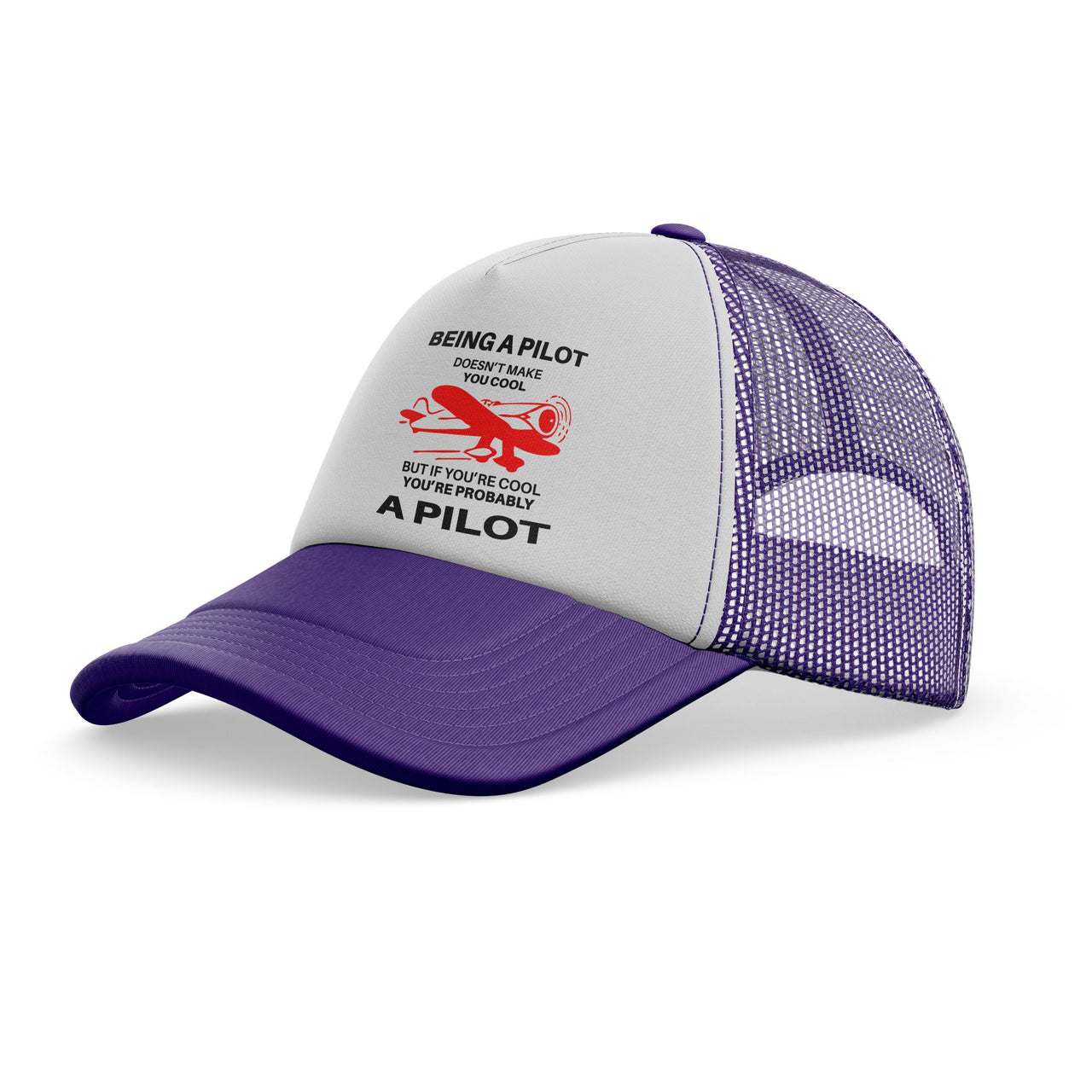 If You're Cool You're Probably a Pilot Designed Trucker Caps & Hats