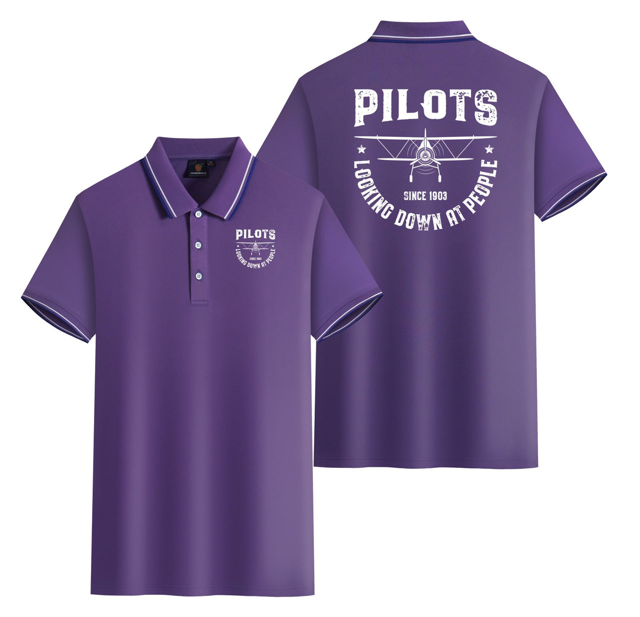 Pilots Looking Down at People Since 1903 Designed Stylish Polo T-Shirts (Double-Side)