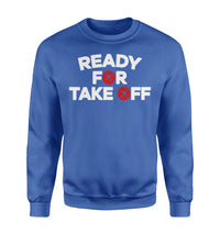 Thumbnail for Ready For Takeoff Designed Sweatshirts