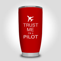 Thumbnail for Trust Me I'm a Pilot 2 Designed Tumbler Travel Mugs