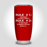 Thumbnail for Rule 1 - Pilot is Always Correct Designed Tumbler Travel Mugs