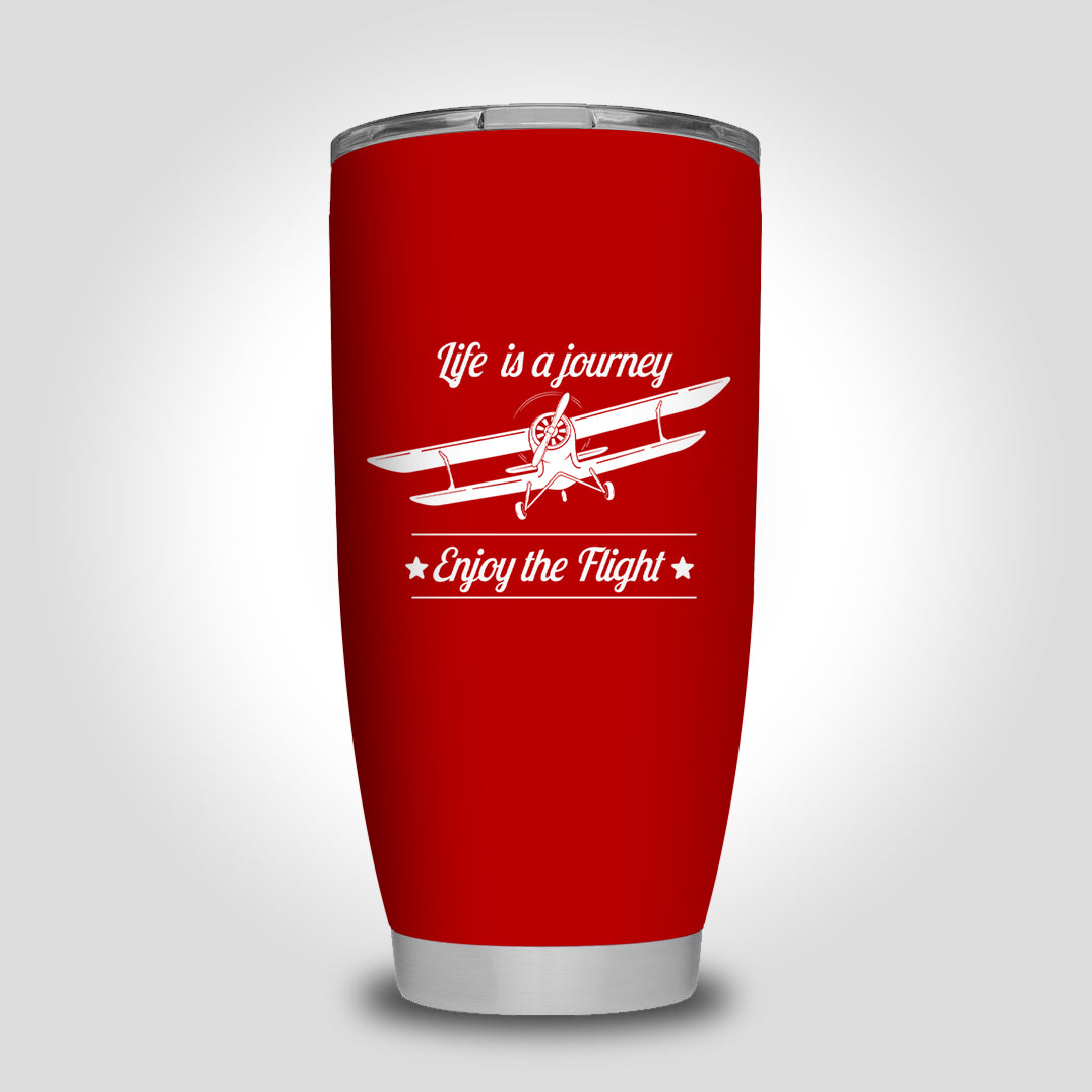 Life is a journey Enjoy the Flight Designed Tumbler Travel Mugs