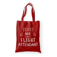 Thumbnail for Trust Me I'm a Flight Attendant Designed Tote Bags