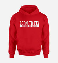 Thumbnail for Born To Fly Forced To Work Designed Hoodies