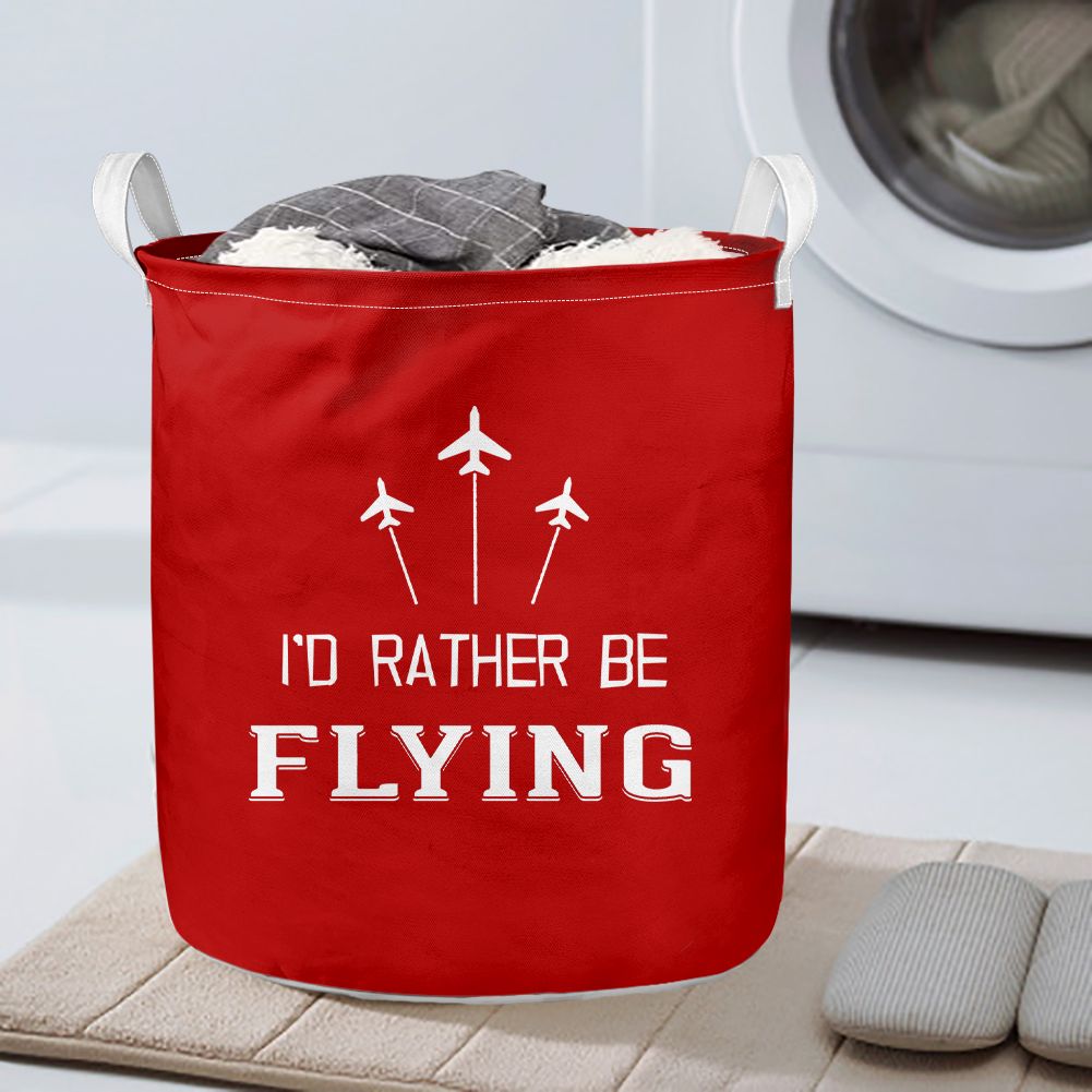 I'D Rather Be Flying Designed Laundry Baskets