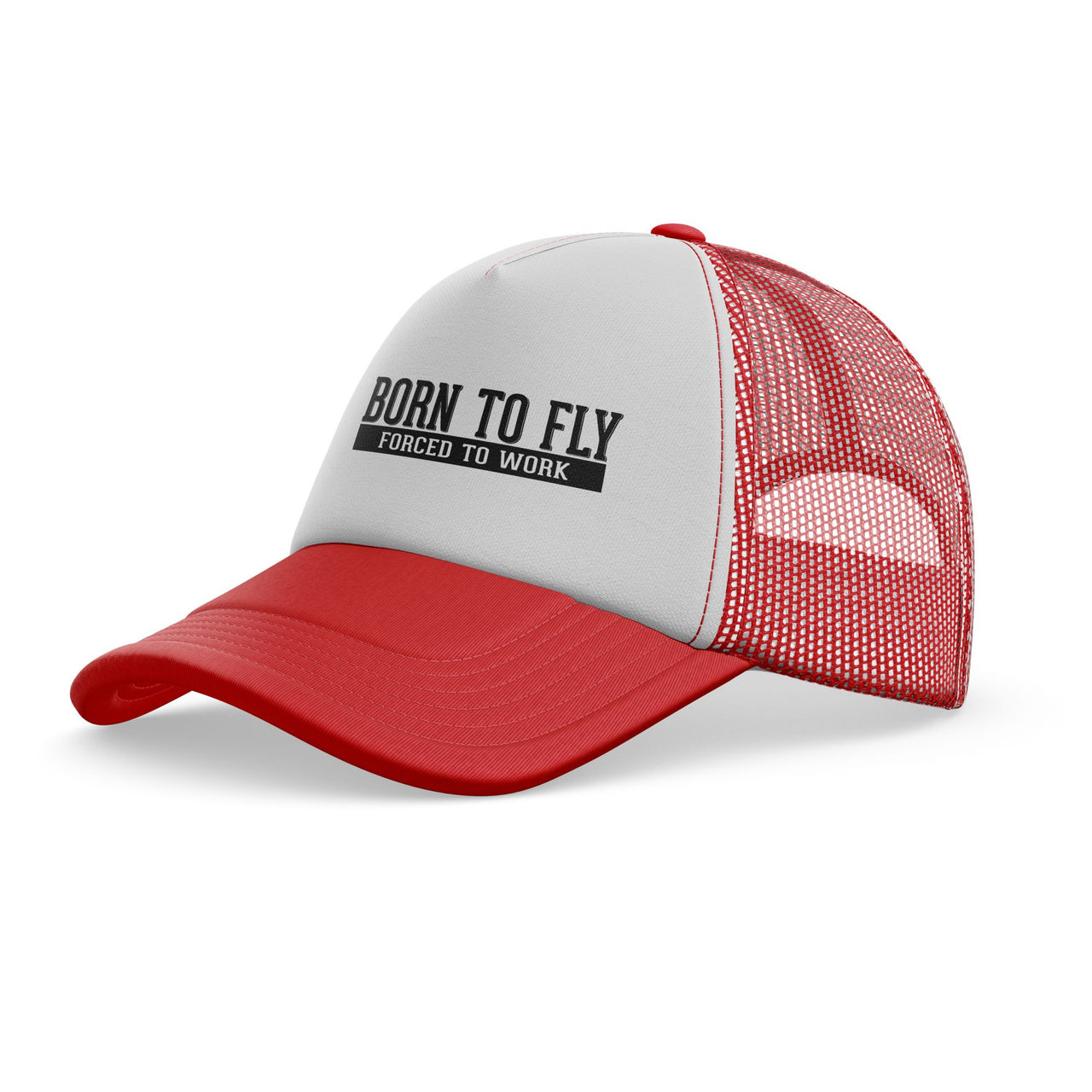 Born To Fly Forced To Work Designed Trucker Caps & Hats