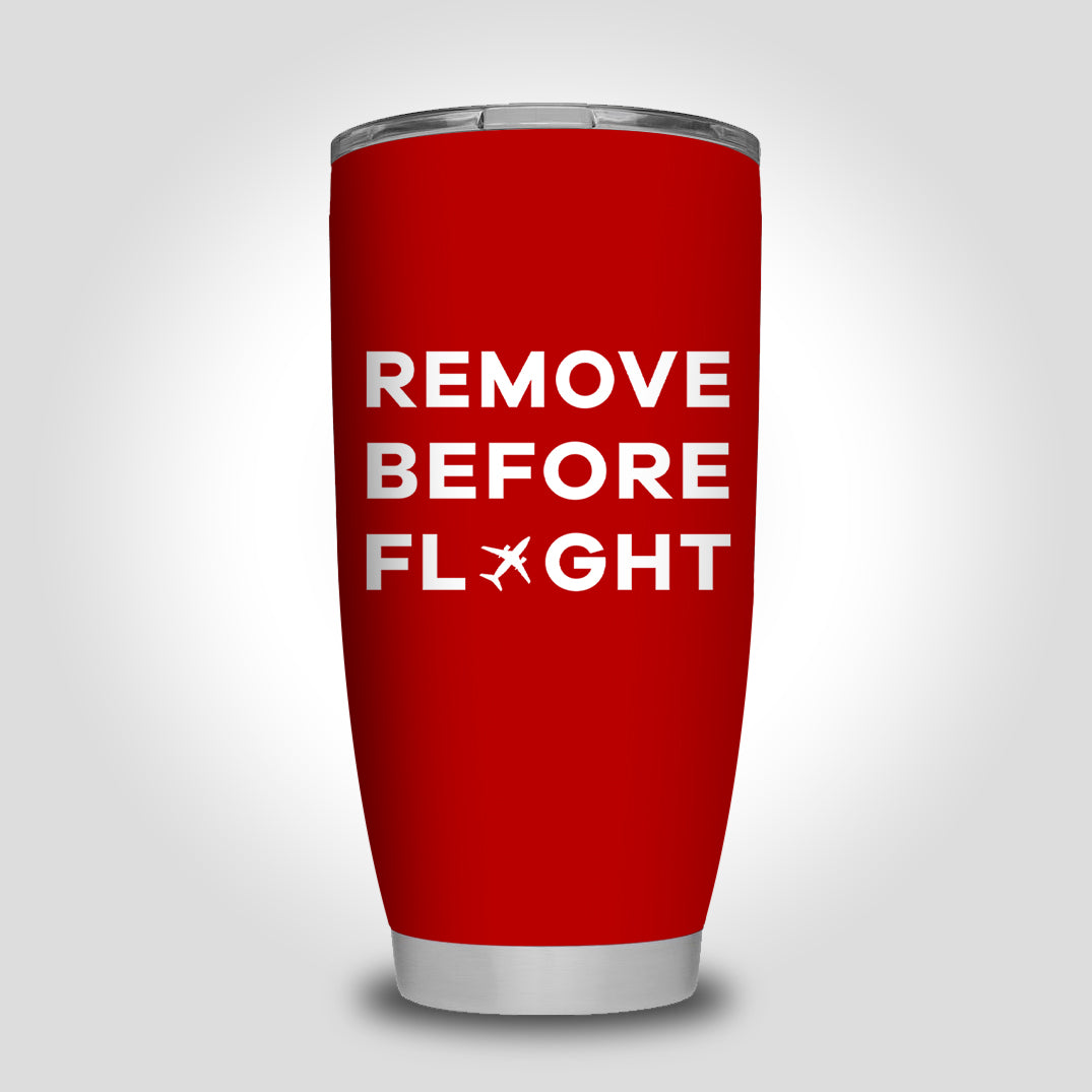 Remove Before Flight Designed Tumbler Travel Mugs