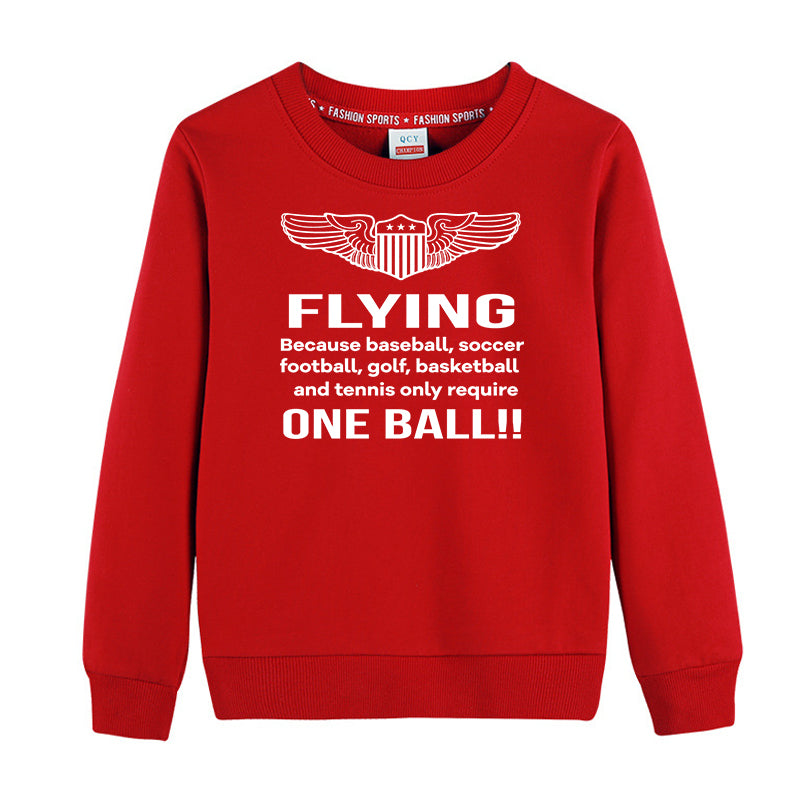 Flying One Ball Designed "CHILDREN" Sweatshirts
