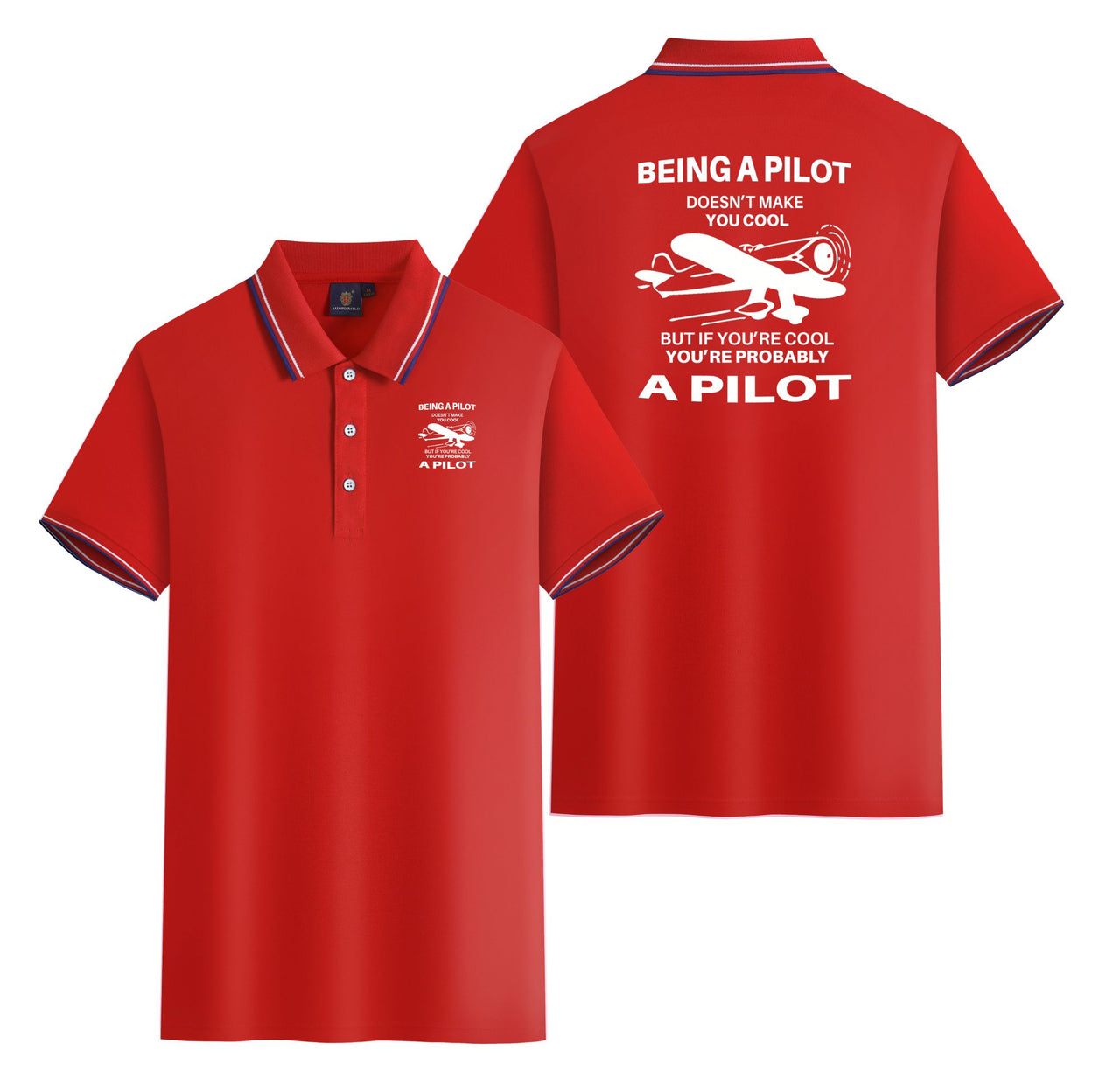 If You're Cool You're Probably a Pilot Designed Stylish Polo T-Shirts (Double-Side)