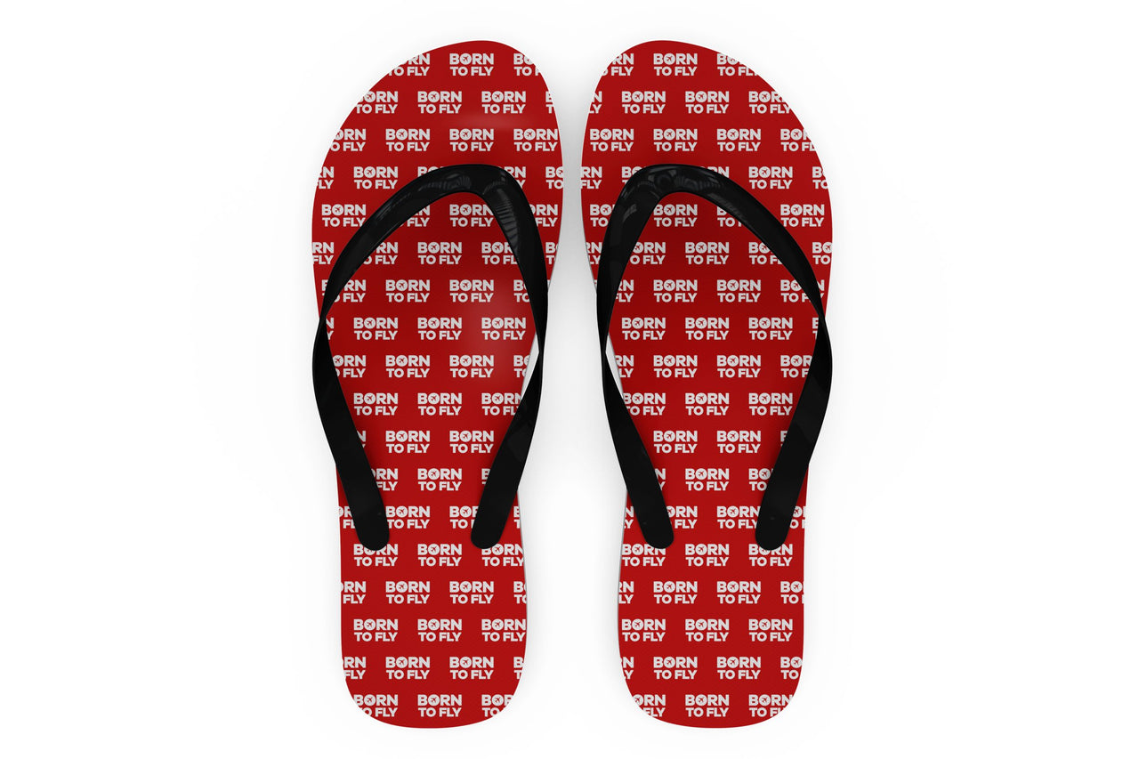Born To Fly Special Designed Slippers (Flip Flops)